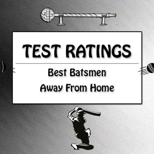 Top 25 Test Batsmen Away From Home