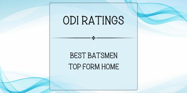 ODI Ratings - Top Batsmen In Top Form At Home Featured