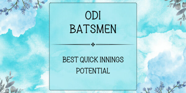 ODI Stats - Batsmen With Best QIP Featured