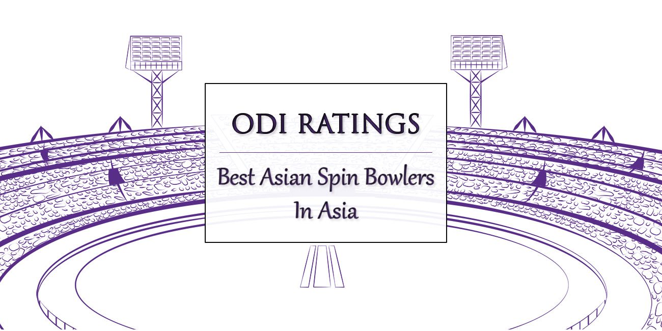 ODIs - Top Asian Spin Bowlers In Asia Featured