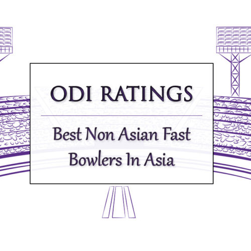 Top 10 Non-Asian Fast Bowlers In ODIs In Asia