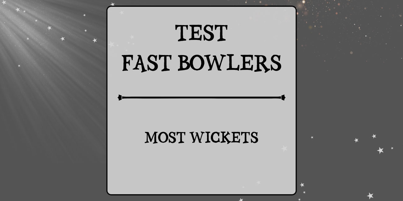 Tests Stats - Fast Bowlers With Most Wickets Featured