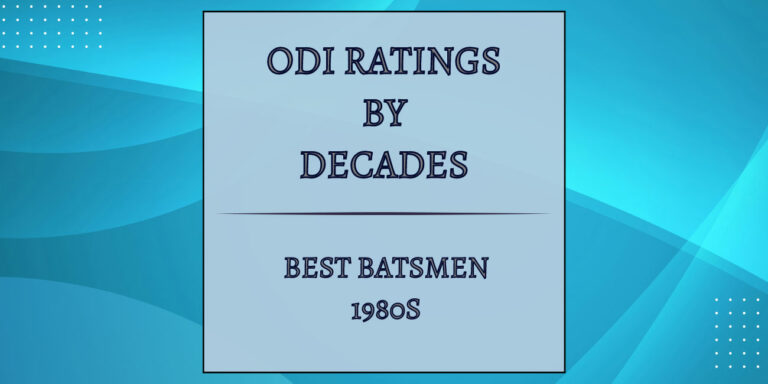 ODI Decades Rating - Best Batsmen In 1980s Featured