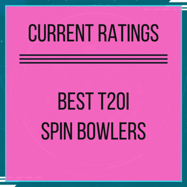 T20Is - Best Current Spin Bowlers Featured