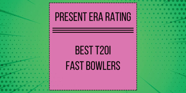 T20Is - Best Fast Bowlers In Present Era Featured