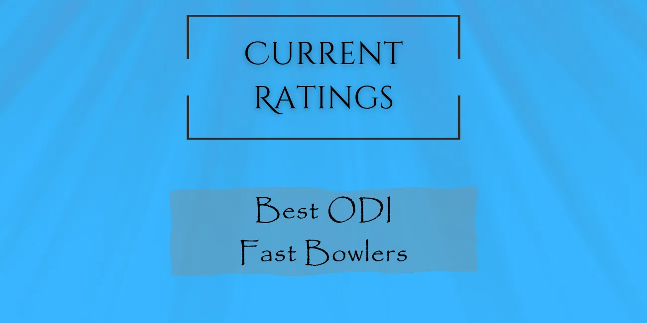 Current Rating - Best ODI Fast Bowlers