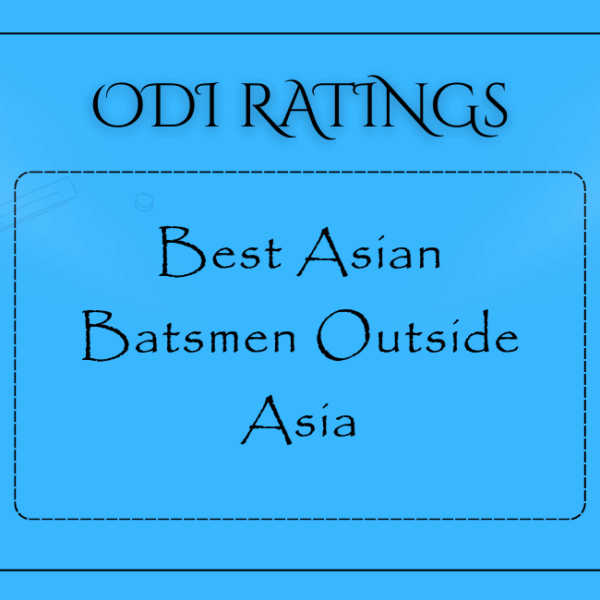 ODIs - Best Asian Batsmen Outside Asia