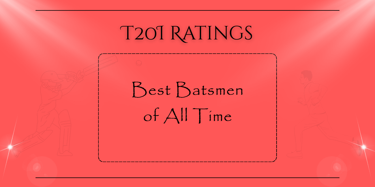 T20Is - Best Batsmen Overall