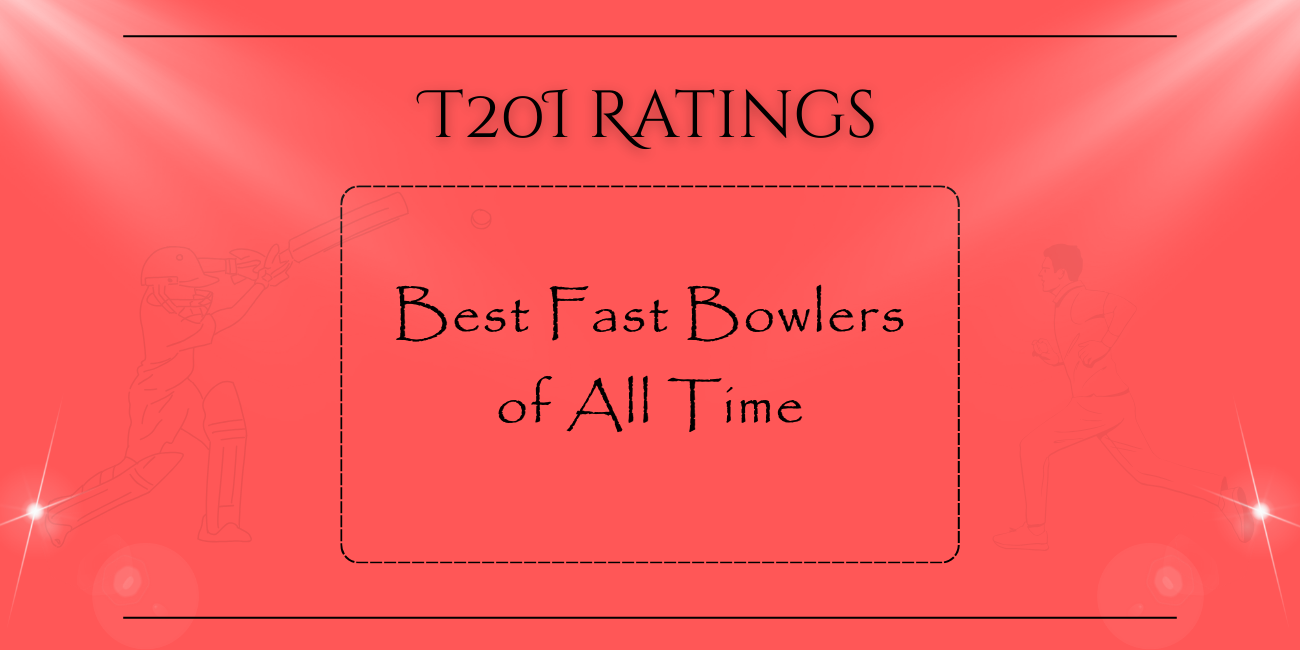 T20Is - Best Fast Bowlers Overall